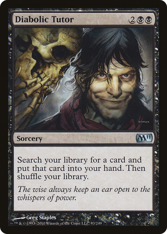 {C} Diabolic Tutor [Magic 2011][M11 093]