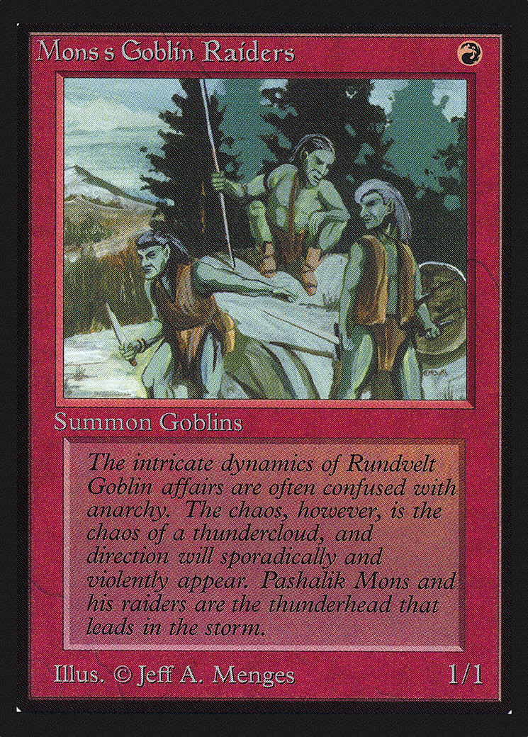 {C} Mons's Goblin Raiders [International CollectorsÃ¢Â€Â™ Edition][GB CEI 165]