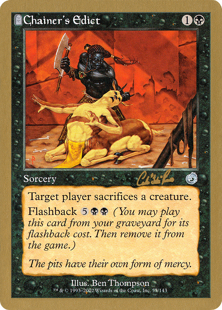 {C} Chainer's Edict (Carlos Romao) [World Championship Decks 2002][GB WC02 CR57]