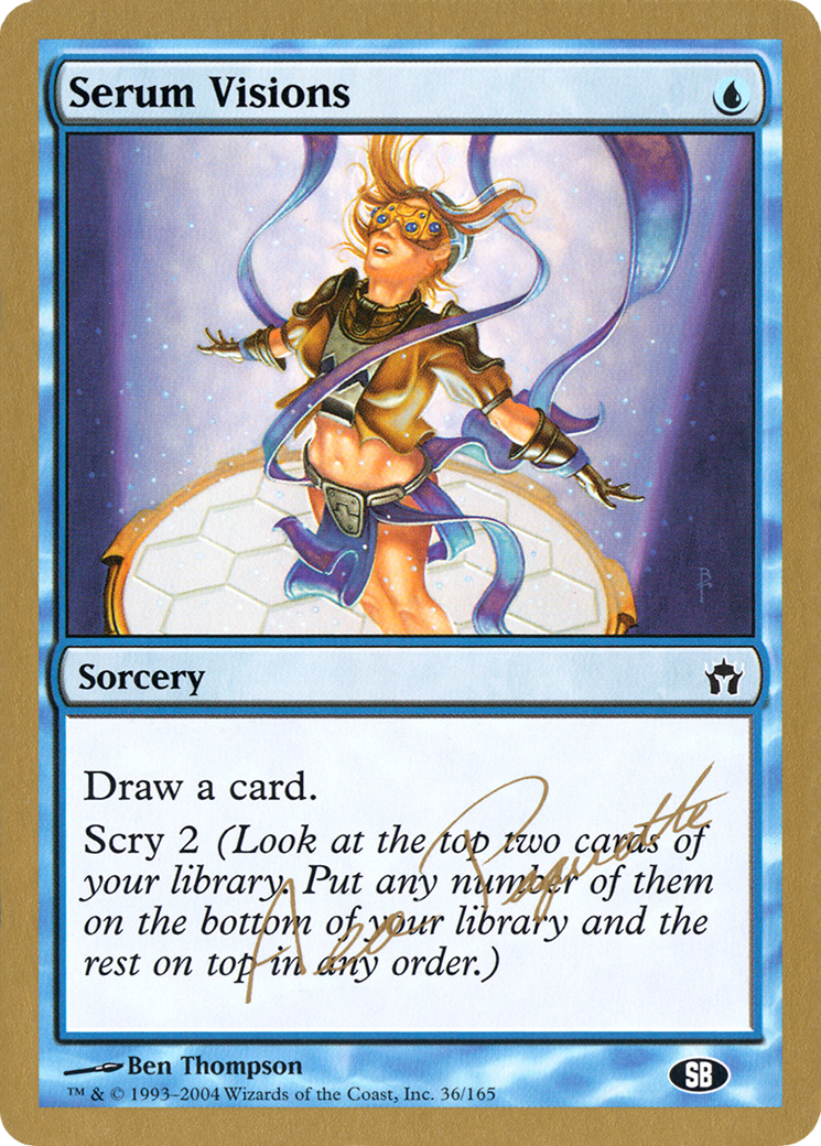 {C} Serum Visions (Aeo Paquette) (SB) [World Championship Decks 2004][GB WC04 AP36SB]