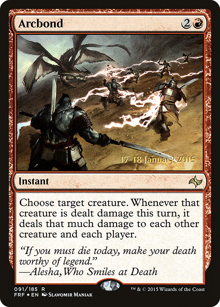 {R} Arcbond [Fate Reforged Prerelease Promos][PR FRF 091]