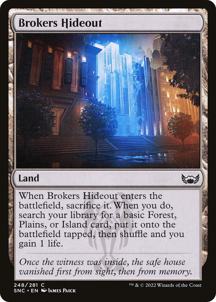 {C} Brokers Hideout [Streets of New Capenna][SNC 248]