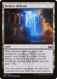 {C} Brokers Hideout [Streets of New Capenna][SNC 248]