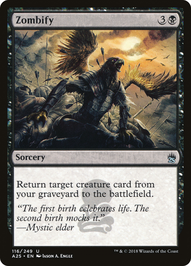 {C} Zombify [Masters 25][A25 116]