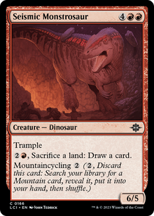 {@C} Seismic Monstrosaur [LCI 166]