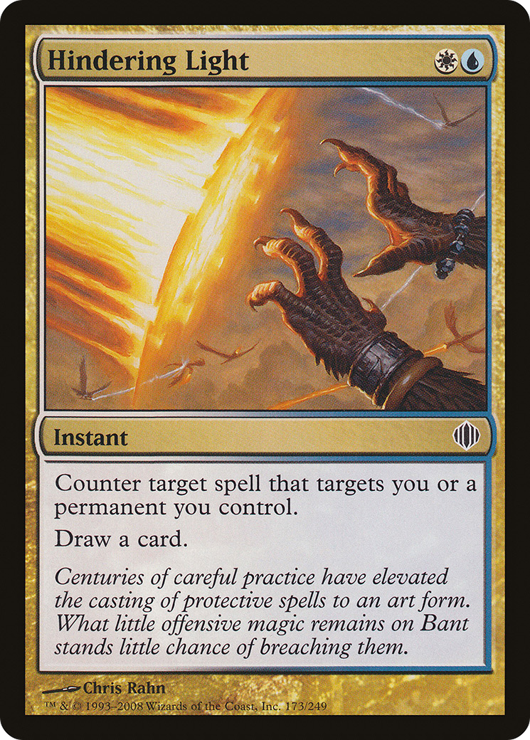 {C} Hindering Light [Shards of Alara][ALA 173]