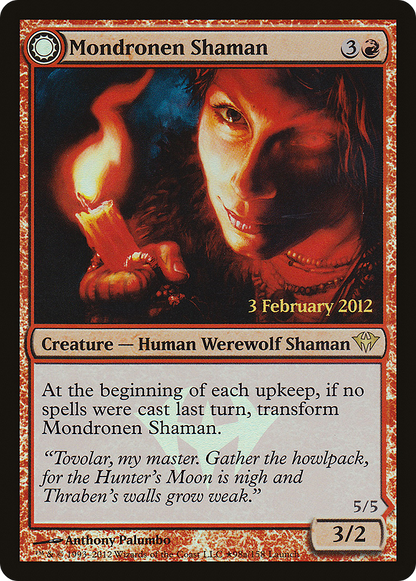 {R} Mondronen Shaman // Tovolar's Magehunter (Launch) [Dark Ascension Promos][PA DKA 098]