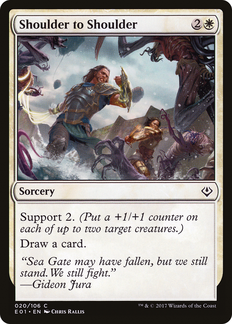 {C} Shoulder to Shoulder [Archenemy: Nicol Bolas][E01 020]