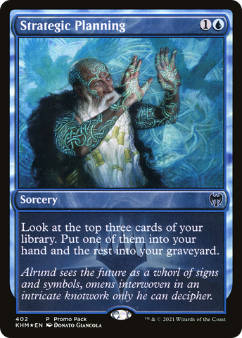 {C} Strategic Planning (Promo Pack) [Kaldheim Promos][PP KHM 402]