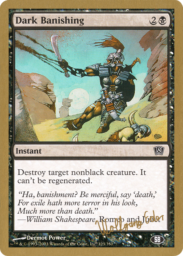 {C} Dark Banishing (Wolfgang Eder) (SB) [World Championship Decks 2003][GB WC03 WE123SB]