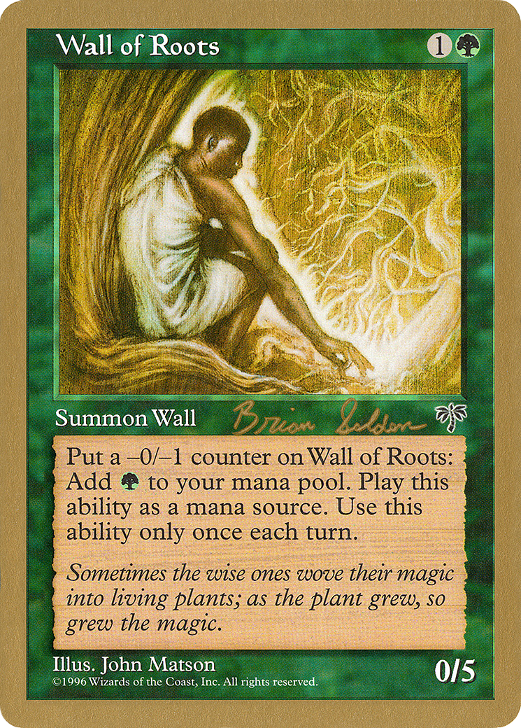{C} Wall of Roots (Brian Selden) [World Championship Decks 1998][GB WC98 BS253]