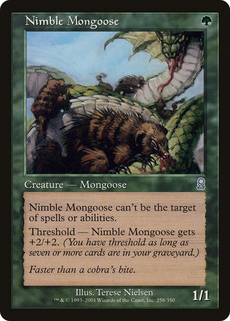 {C} Nimble Mongoose [Odyssey][ODY 258] - Misty Mountain Games
