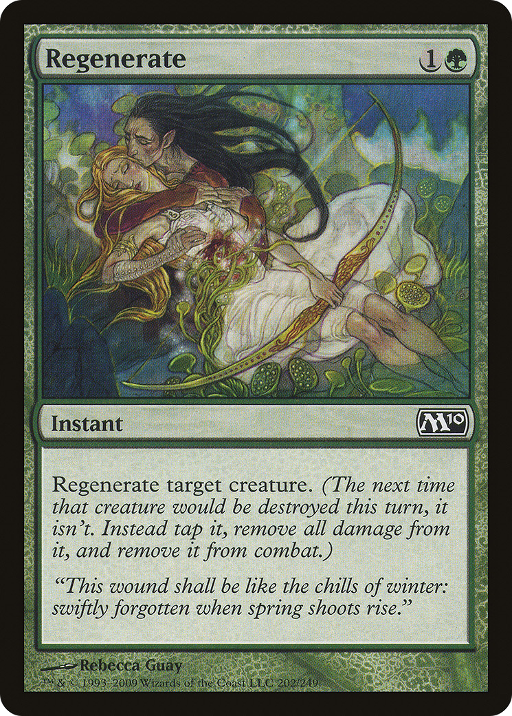 {C} Regenerate [Magic 2010][M10 202]
