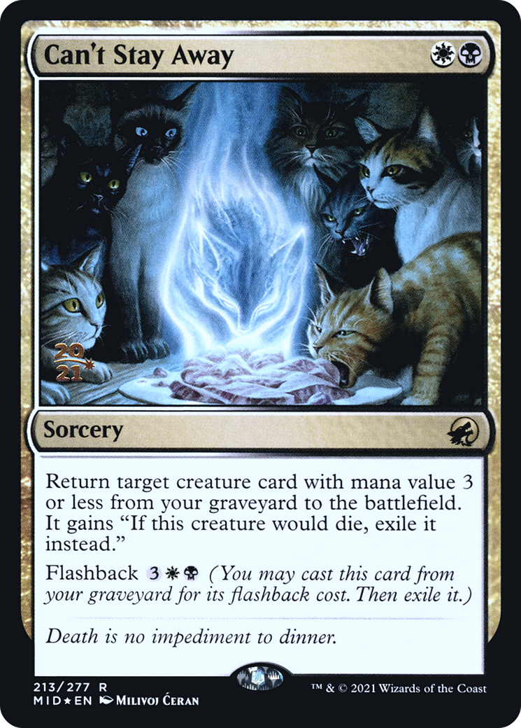 {R} Can't Stay Away [Innistrad: Midnight Hunt Prerelease Promos][PR MID 213]