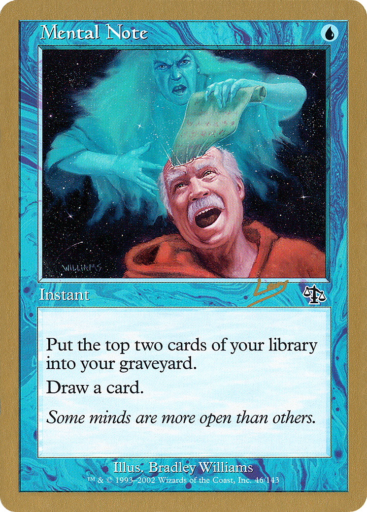 {C} Mental Note (Raphael Levy) [World Championship Decks 2002][GB WC02 RL46]