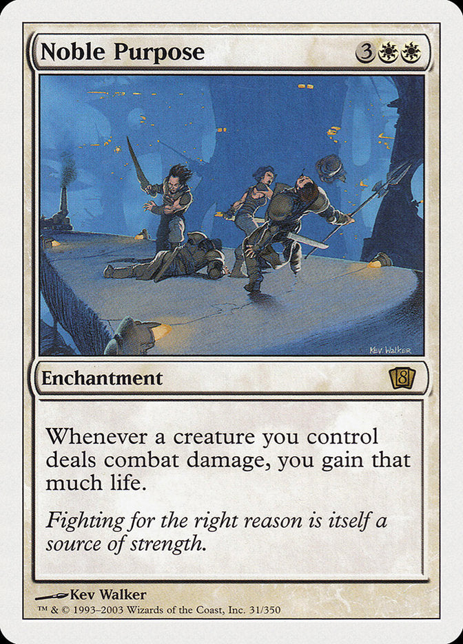{R} Noble Purpose [Eighth Edition][8ED 031]