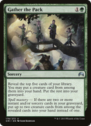 {C} Gather the Pack [Magic Origins][ORI 178]