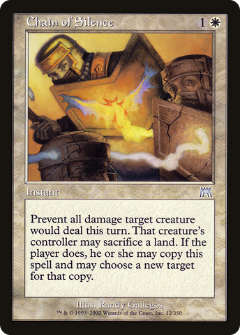 {C} Chain of Silence [Onslaught][ONS 012]