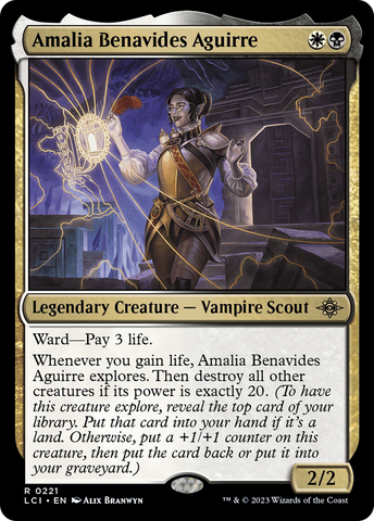 {@R} Amalia Benavides Aguirre [The Lost Caverns of Ixalan][LCI 221]