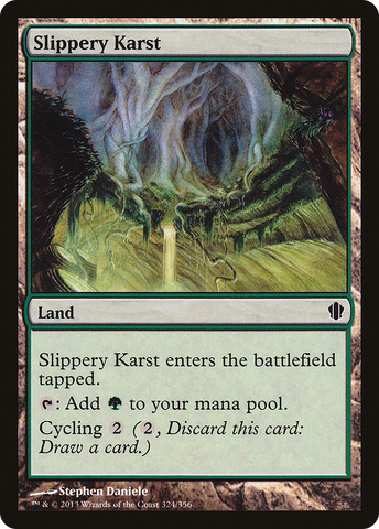 {C} Slippery Karst [Commander 2013][C13 324]