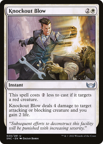 {C} Knockout Blow [Streets of New Capenna][SNC 020]