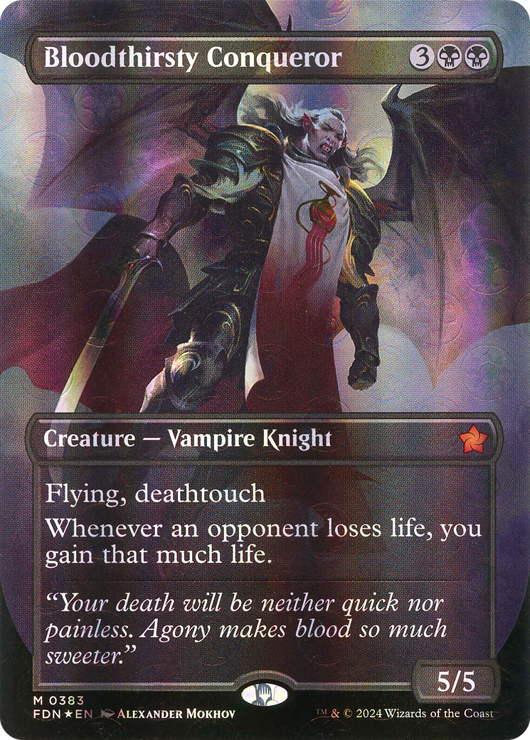 {@R} Bloodthirsty Conqueror (Borderless) (Mana Foil) [Foundations][FDN 383]