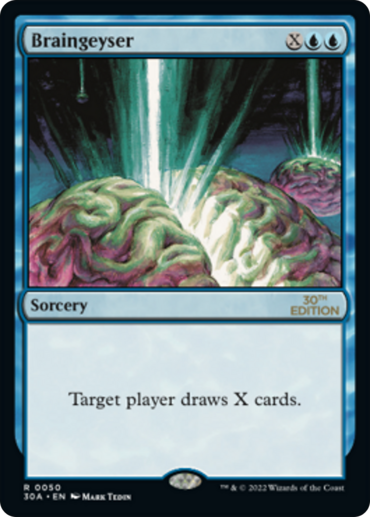 {R} Braingeyser [30th Anniversary Edition][30A 050]