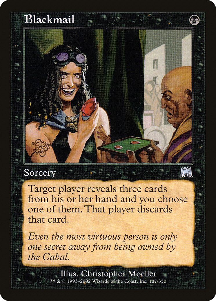 {C} Blackmail [Onslaught][ONS 127]
