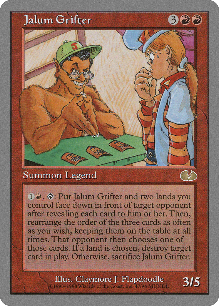 {R} Jalum Grifter [Unglued][UGL 047] - Misty Mountain Games