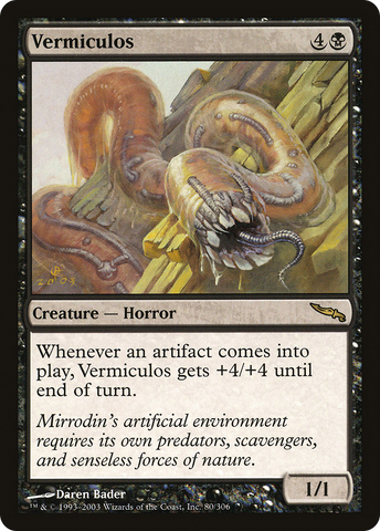 {R} Vermiculos [Mirrodin][MRD 080]