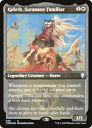 {C} Keleth, Sunmane Familiar (Etched) [Commander Legends][CMR 550]