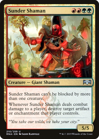 {C} Sunder Shaman [Ravnica Allegiance][RNA 210]