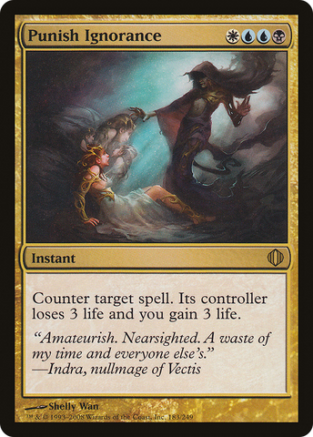 {R} Punish Ignorance [Shards of Alara][ALA 183]