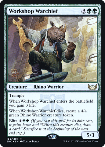 {R} Workshop Warchief [Streets of New Capenna Prerelease Promos][PR SNC 165]