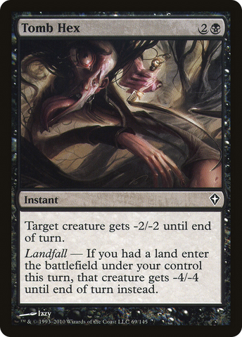 {C} Tomb Hex [Worldwake][WWK 069]