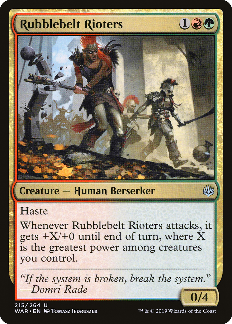 {C} Rubblebelt Rioters [War of the Spark][WAR 215]