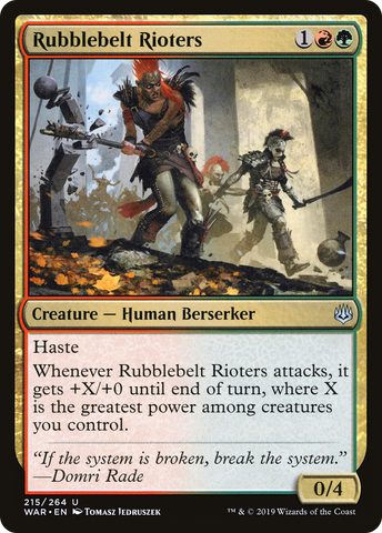 {C} Rubblebelt Rioters [War of the Spark][WAR 215]