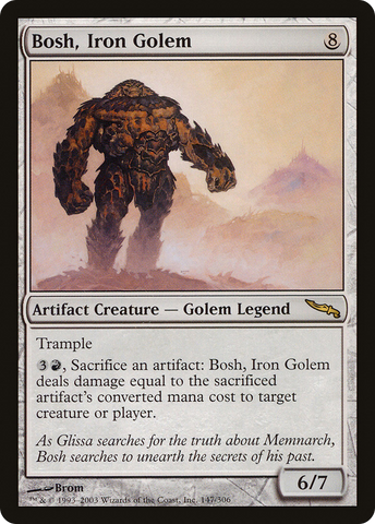{R} Bosh, Iron Golem [Mirrodin][MRD 147]