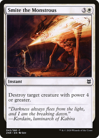 {C} Smite the Monstrous [Zendikar Rising][ZNR 042]