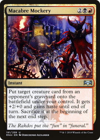 {C} Macabre Mockery [Ravnica Allegiance][RNA 191]