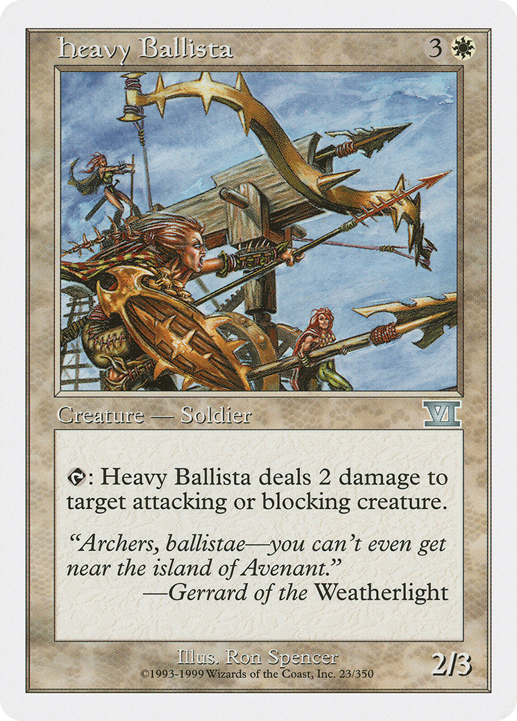{C} Heavy Ballista [Classic Sixth Edition][6ED 023]