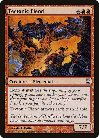 {C} Tectonic Fiend [Time Spiral][TSP 181]