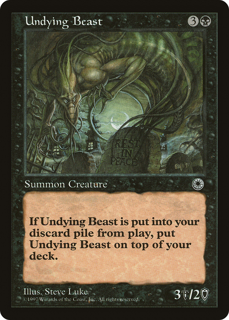 {C} Undying Beast [Portal][POR 113]