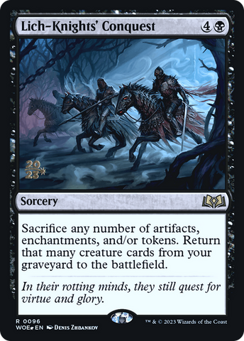 {@R} Lich-Knights' Conquest [Wilds of Eldraine Prerelease Promos][PR WOE 096]