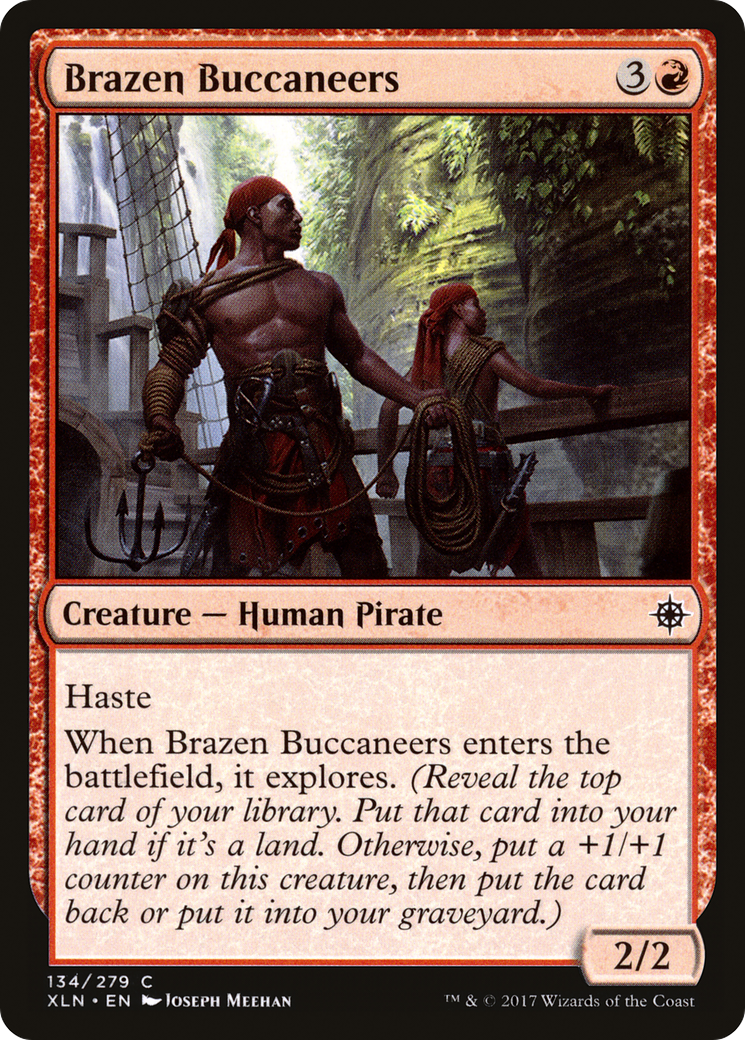 {C} Brazen Buccaneers [Ixalan][XLN 134]