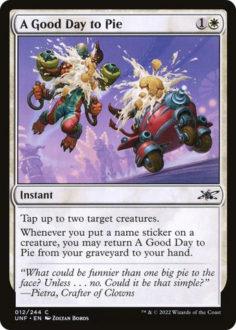 {C} A Good Day to Pie [Unfinity][UNF 012]