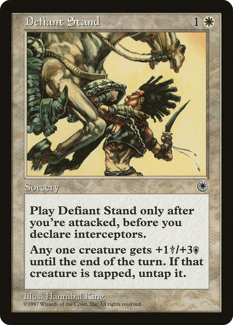 {C} Defiant Stand [Portal][POR 012]