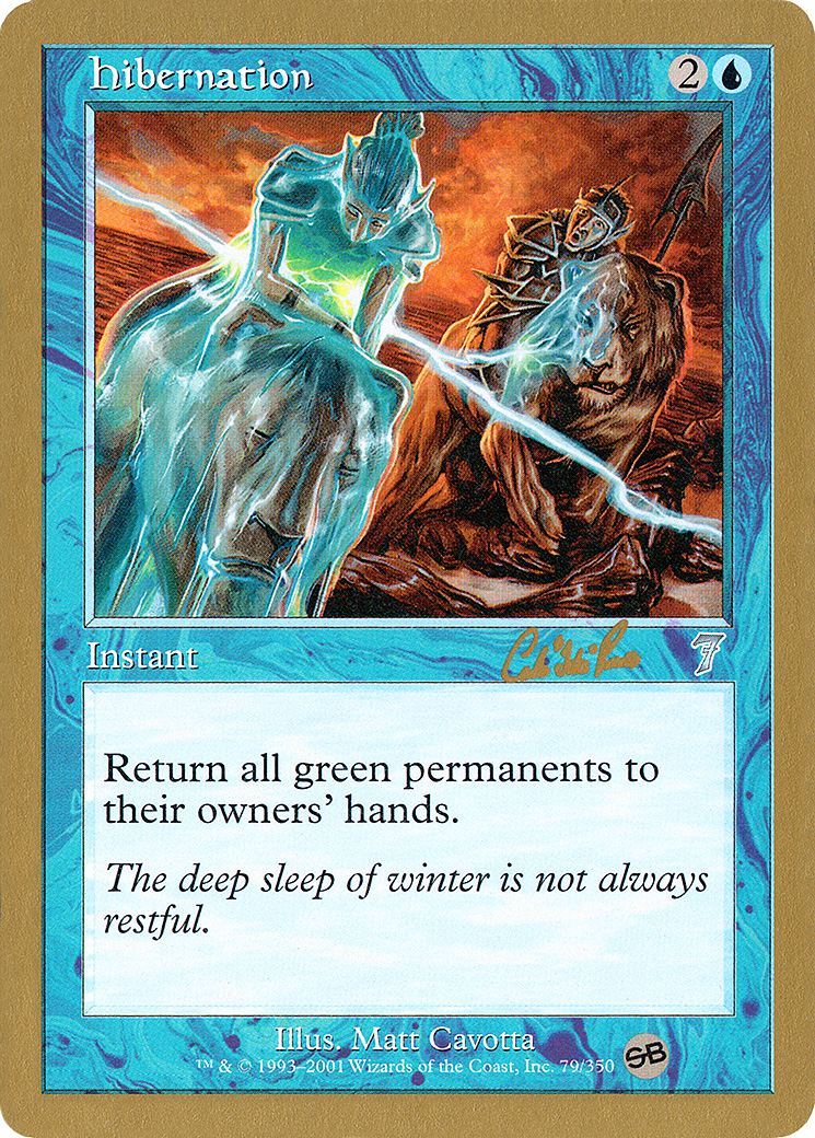 {C} Hibernation (Carlos Romao) (SB) [World Championship Decks 2002][GB WC02 CR79SB]