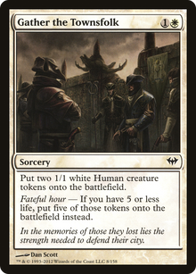 {C} Gather the Townsfolk [Dark Ascension][DKA 008]