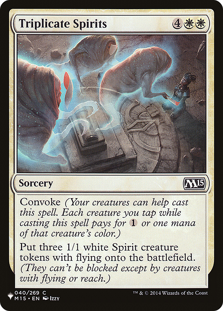 {C} Triplicate Spirits [LIST M15-40]